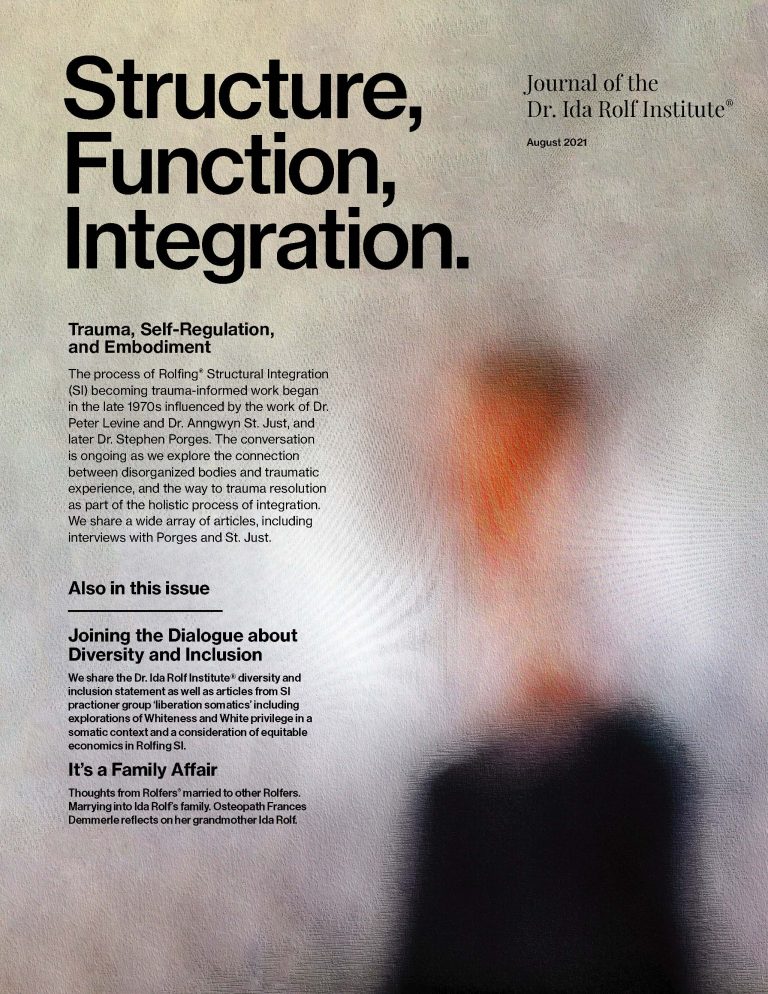 Structure, Function, Integration. Journal of the Dr Ida Rolf Institute ...